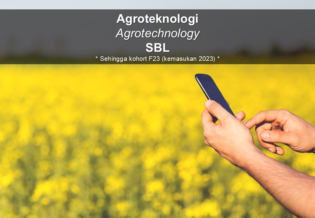 Bachelor of Applied Science (Agrotechnology) with Honours (SBL)