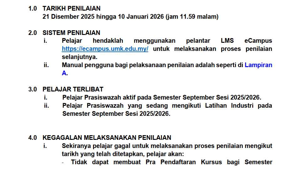 Pengisian Penilaian Pengajaran Kursus bagi Semester September Sesi 2025/2026 sebelum 10 Januari 2026 Sabtu (jam 11.59 malam)